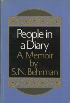 People in a Diary: A Memoir by S.N. Behrman