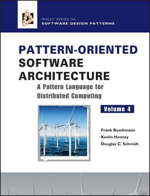 Pattern-Oriented Software Architecture, a Pattern Language for Distributed Computing by Douglas C. Schmidt, Kevlin Henney, Frank Buschmann