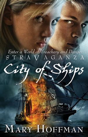 Stravaganza City of Ships by Mary Hoffman