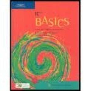 IC3 Basics: Internet and Computing Core Certification by Donald Busche, Dolores Wells, Marly K. Bergerud, Ann Ambrose, Connie Morrison