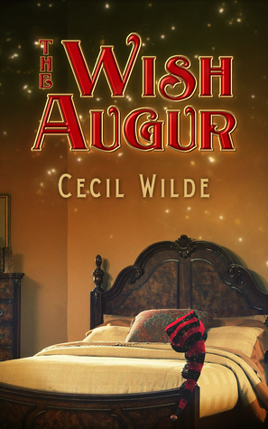 The Wish Augur by Cecil Wilde