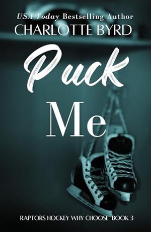 Puck Me by Charlotte Byrd