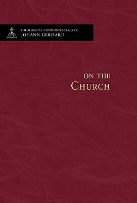 On the Church by Johann Gerhard