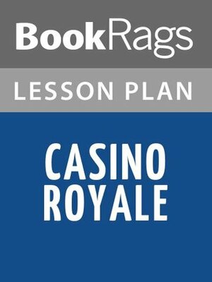 Casino Royale by Ian Fleming Lesson Plans by BookRags