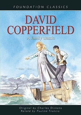 David Copperfield by Charles Dickens