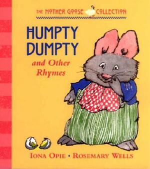 Humpty Dumpty and Other Rhymes by 