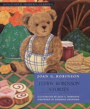 Teddy Robinson Stories by Joan G. Robinson, Deborah Sheppard