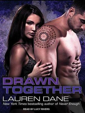 Drawn Together by Lauren Dane