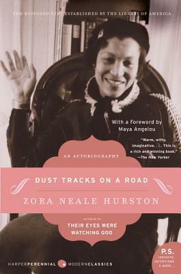 Dust Tracks on a Road: An Autobiography by Zora Neale Hurston