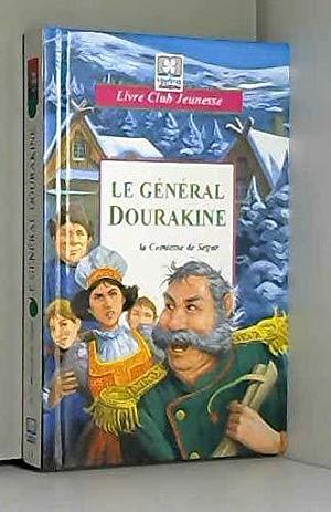 Le general dourakine by Comtesse de Ségur, Comtesse de Ségur