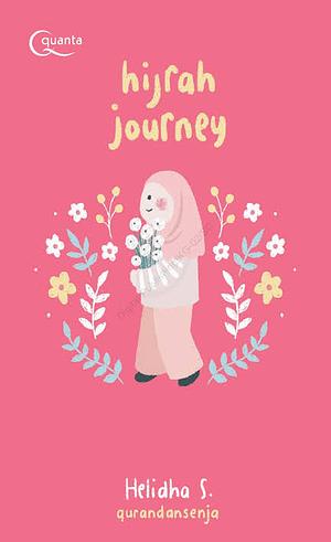 Hijrah Journey by Helidha S.