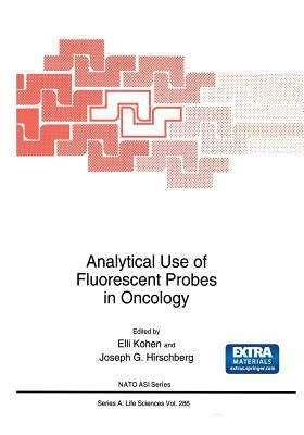 Analytical Use of Fluorescent Probes in Oncology by 