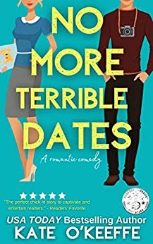 No More Terrible Dates by Kate O'Keeffe