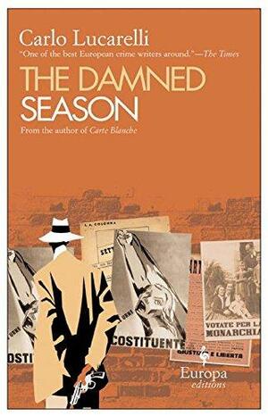 The Damned Season by Carlo Lucarelli