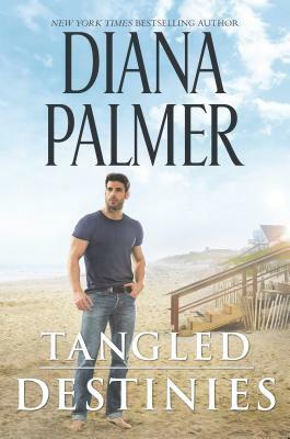 Tangled Destinies by Diana Palmer