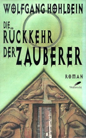 Die Rückkehr der Zauberer by Wolfgang Hohlbein