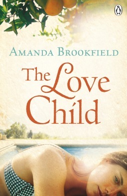 The Love Child by Amanda Brookfield