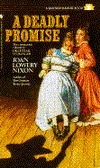 A Deadly Promise by Joan Lowery Nixon