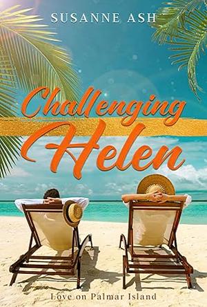 Challenging Helen  by Susanne Ash