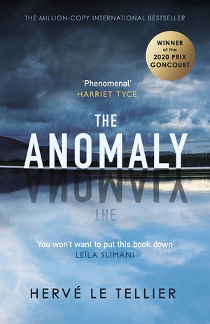 The Anomaly by Hervé Le Tellier