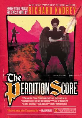 The Perdition Score by Richard Kadrey