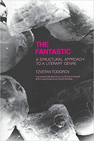 Úvod do fantastické literatury by Tzvetan Todorov