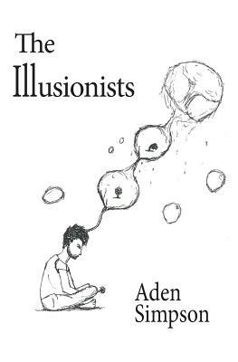 The Illusionists by Aden Simpson