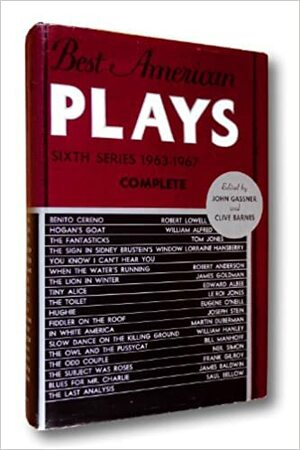 BEST AMERICAN PLAYS 6TH SERIES by John Gassner