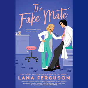 The Fake Mate by Lana Ferguson