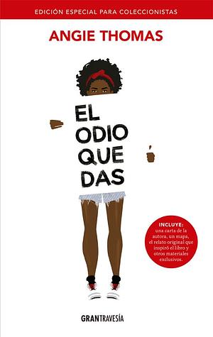 El Odio que das: by Angie Thomas, Angie Thomas