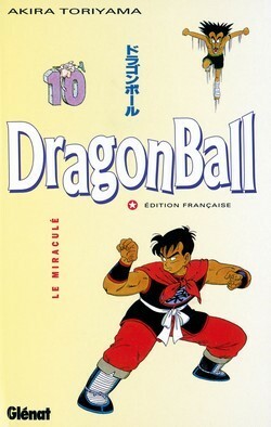 Dragon Ball, Tome 10 : Le miraculé by Akira Toriyama