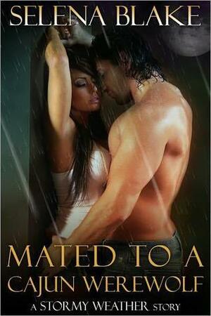 Mated to a Cajun Werewolf by Selena Blake