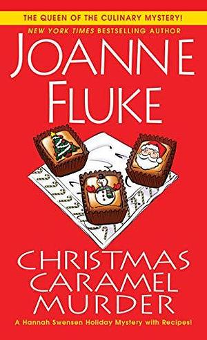 Christmas Caramel Murder by Joanne Fluke