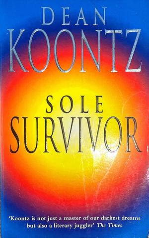 Sole Survivor by Dean Koontz