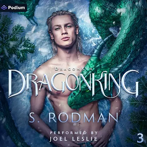 DragonKing  by S. Rodman