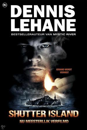 Shutter Island by Dennis Lehane