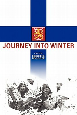 Journey Into Winter by Frederick Brogger