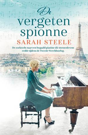 De vergeten spionne by Sarah Steele