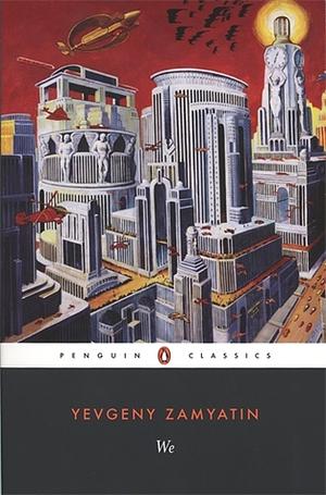 We by Clarence Brown, Yevgeny Zamyatin