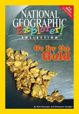 Explorer Books (Pathfinder Social Studies: U.S. History): Go for the Gold by National Geographic Learning, Sylvia Linan Thompson