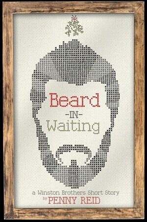 Beard in Waiting by Penny Reid