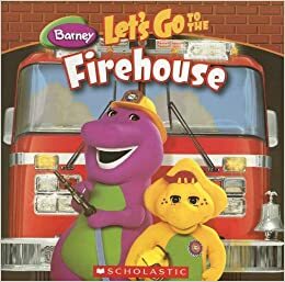 Let's Go to the Firehouse by Mark S. Bernthal