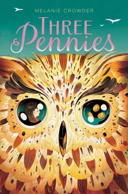 Three Pennies by Melanie Crowder