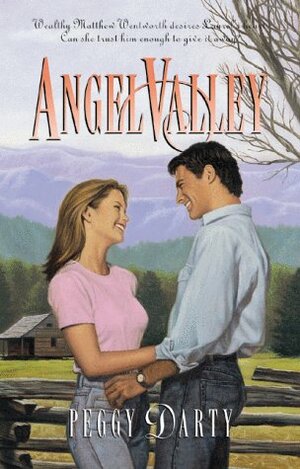 Angel Valley by Peggy Darty
