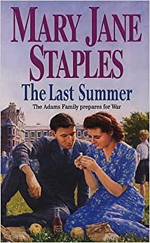 The Last Summer by Mary Jane Staples