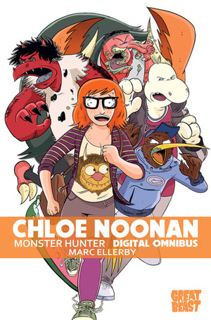 Chloe Noonan: Monster Hunter Digital Omnibus by Marc Ellerby