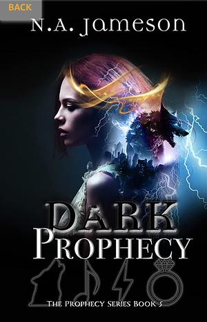 Dark Prophecy by N.A. Jameson