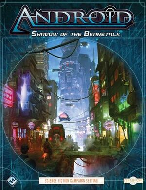 Shadow of the Beanstalk by Owen Barnes, Tim Huckelbery, Keith Ryan Kappel, Monte Lin, Per Remund Wiger, Sterling Hershey, Sam Stewart, Lisa Farrell, Jason Marker, Tim Cox