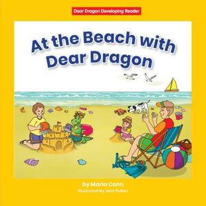 At the Beach with Dear Dragon by Marla Conn