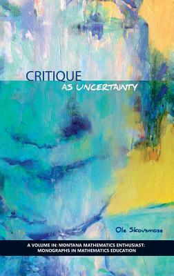 Critique as Uncertainty (Hc) by OLE Skovsmose